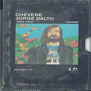 Jorge Dalto - Chevere