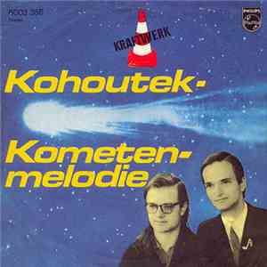 Kraftwerk - Kohoutek - Kometenmelodie