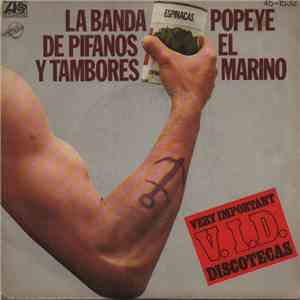 La Banda De Pifanos Y Tambores - Popeye El Marino