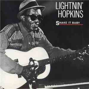 Lightnin' Hopkins - Shake It Baby