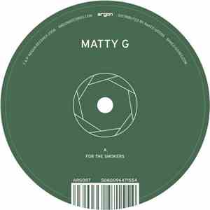 Matty G - For The Smokers