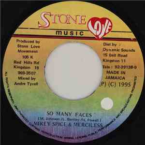 Mikey Spice & Merciless - So Many Faces