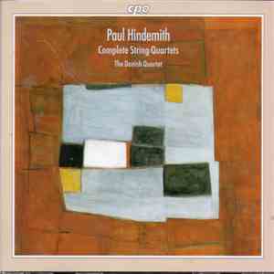 Paul Hindemith, The Danish Quartet - Complete String Quartets