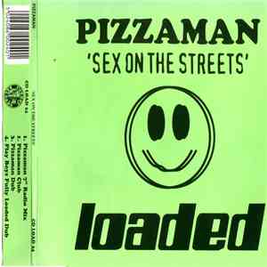 Pizzaman - Sex On The Streets