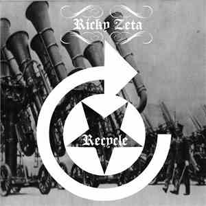 Ricky Zeta - Recycle