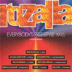 Rozalla - Everybody's Free-Style 1993 - Remixed To Perfection