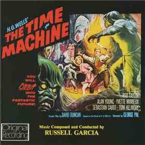 Russell Garcia - The Time Machine (Original Soundtrack)