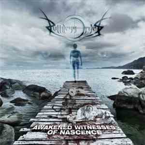 Ruthless Order - Awakened Witnesses Of Nascence