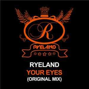Ryeland - Your Eyes