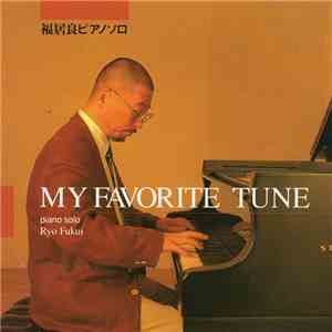 Ryo Fukui - My Favorite Tune