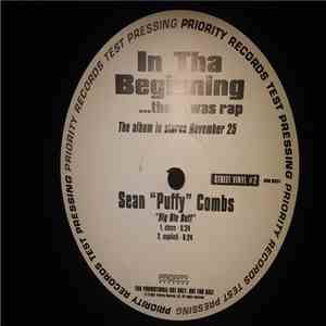 Sean Combs, Cypress Hill - In The Beginning ... There Was Rap