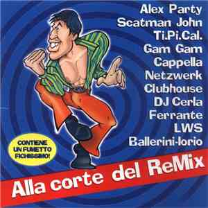 Supermolleggiato - Alla Corte Del ReMix