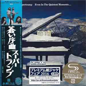 Supertramp - Even In The Quietest Moments...