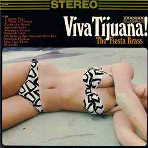 The Fiesta Brass - Viva Tijuana!