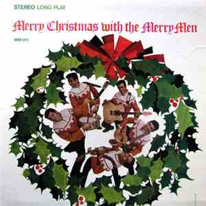 The Merrymen - Merry Christmas With The Merrymen