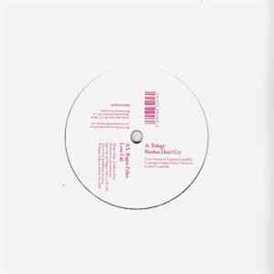 Trilogy  / Ragen Fykes - Brother Don't Cry / Love Life