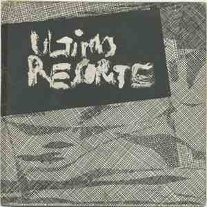 Ultimo Resorte - Ultimo Resorte