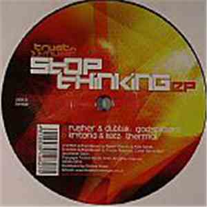 Various - Stop Thinking EP