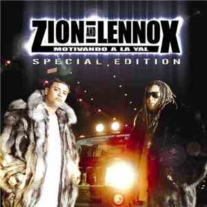 Zion & Lennox - Motivando A La Yal (Special Edition)