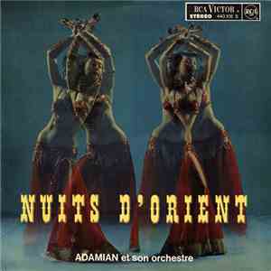 Adamian Et Son Orchestre - Nuits D'Orient