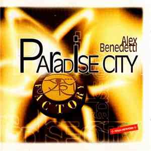 Alex Benedetti - Paradise City