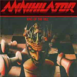 Annihilator  - King Of The Kill