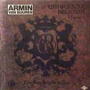 Armin van Buuren - Universal Religion Chapter 3 - Live From Armada At Ibiza