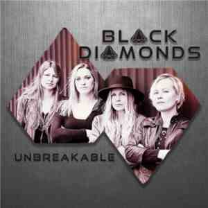 Black Diamonds  - Unbreakable