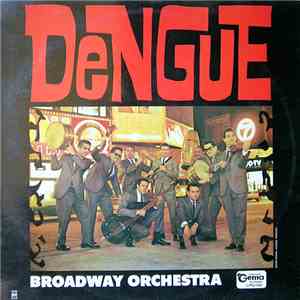 Broadway Orchestra - Dengue