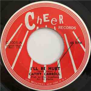 Cathy Carroll - I'll Be Hurt / There Must Be A Way