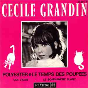 Cécile Grandin - Polyester / Le Temps Des Poupées