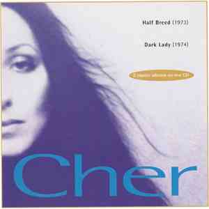 Cher - Half Breed / Dark Lady