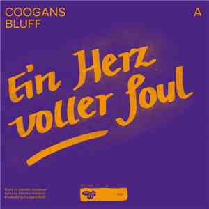 Coogans Bluff - Ein Herz Voller Soul