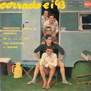 Corrado Ei 93 - Pinocchio / Coccinella / Ue Ue Che Femmena / Non Occupatemi ...