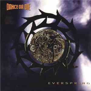Dance Or Die - Everspring