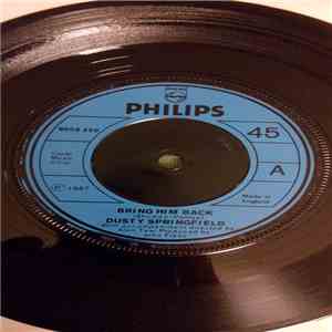Dusty Springfield - Bring Him Back