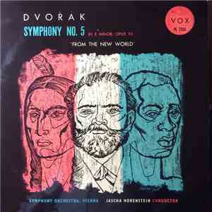 Dvořák, Symphony Orchestra, Vienna, Jascha Horenstein - Symphony No. 5 In E ...