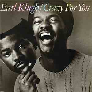 Earl Klugh - Crazy For You