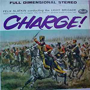Felix Slatkin - Charge !