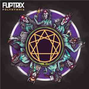 Fliptrix - Polyhymnia
