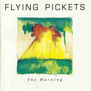 Flying Pickets - The Warning
