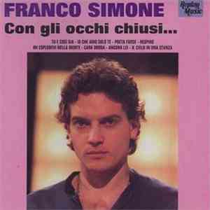 Franco Simone - Con Gli Occhi Chiusi...