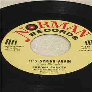 Fredna Parker - It's Spring Again / All You Have To Do