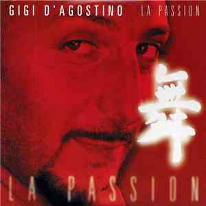 Gigi D'Agostino - La Passion