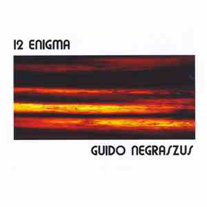 Guido Negraszus - 12 Enigma