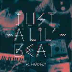 Hoosky - Just A Lil' Beat