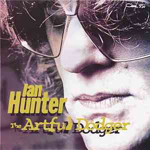 Ian Hunter - The Artful Dodger