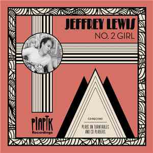 Jeffrey Lewis - No. 2 Girl