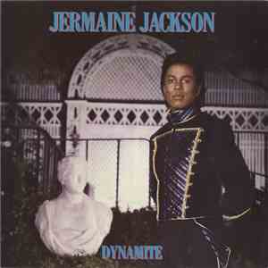 Jermaine Jackson - Dynamite / Tell Me I'm Not Dreamin' (Too Good To Be True ...