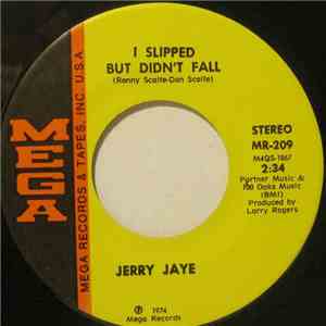 Jerry Jaye - Walkin' My Baby Back Home